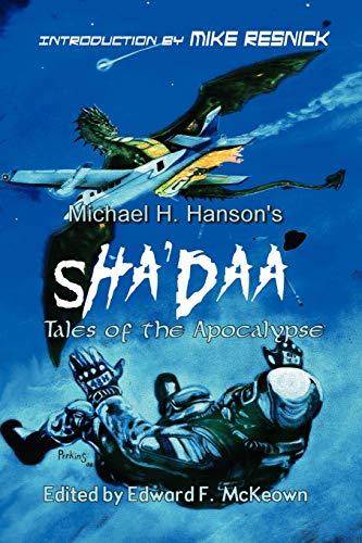 Beispielbild fr Sha`daa: Tales of the Apocalypse zum Verkauf von Buchpark