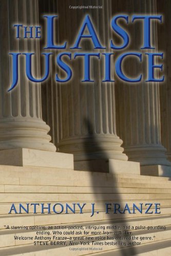 Beispielbild fr Last Justice : A Thriller zum Verkauf von Better World Books