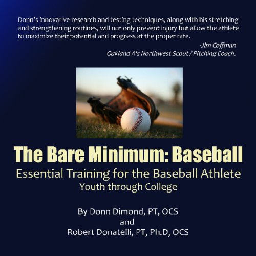 Beispielbild fr The Bare Minimum: Baseball: Essential Training For The Baseball Athlete zum Verkauf von SecondSale