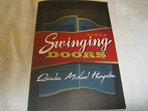 Stock image for Swinging Doors: Memoir for sale by SecondSale