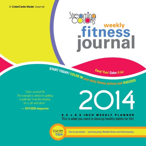 9780982140673: Streaming Colors Fitness Journal 2014 Weekly Planner