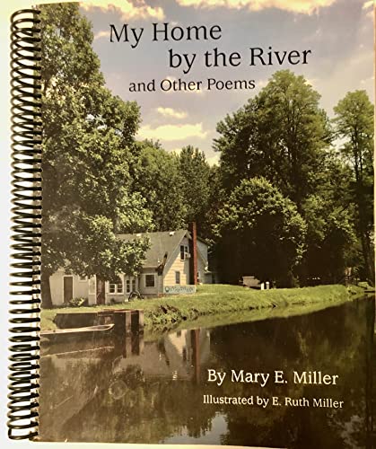 Stock image for My Home By the River and Other Poems for sale by Better World Books