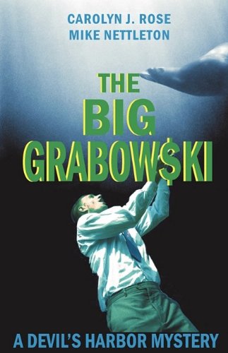 9780982144336: The Big Grabowski