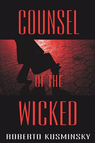 Beispielbild fr Counsel of the Wicked zum Verkauf von SecondSale