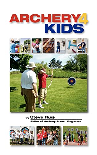Stock image for Archery4Kids for sale by Wonder Book
