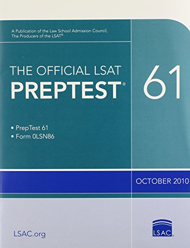 The Official LSAT Preptest 61: Prep Test 61/Form Olsn86/October 2010 - Law School Admission Council (Editor)