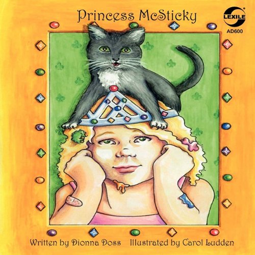 9780982150238: Princess McSticky