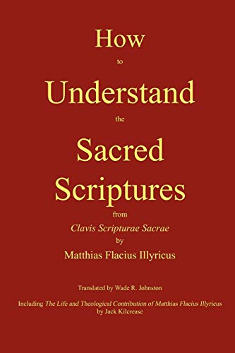 9780982158623: How to Understand the Sacred Scriptures