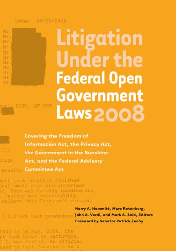 Stock image for Litigation Under the Federal Open Government Laws 2008 for sale by ThriftBooks-Dallas