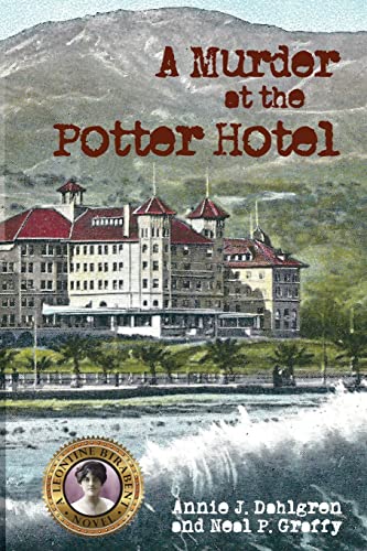 Imagen de archivo de A Murder at the Potter Hotel (Santa Barbara History Mysteries) a la venta por ZBK Books