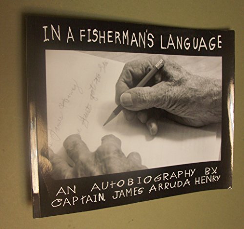 Stock image for IN A FISHERMAN'S LANGUAGE an Autobiography for sale by Gian Luigi Fine Books