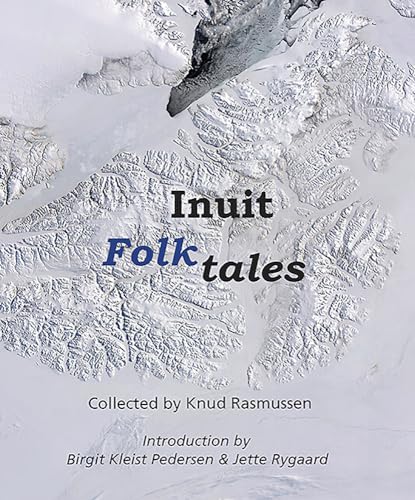 Stock image for Inuit Folk-Tales (Adventures in New Lands) for sale by Book Bunker USA