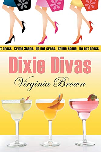 9780982175651: Dixie Divas (A Dixie Divas Mystery)