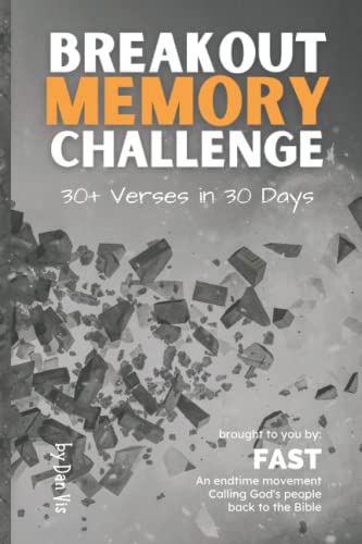 Stock image for Breakout Memory Challenge: 30+ Verses in 30 Days (FAST Training Library) for sale by GF Books, Inc.