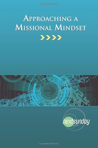 Stock image for Approaching a Missional Mindset for sale by Ebooksweb