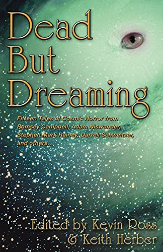 Dead But Dreaming (9780982181805) by Ross, Kevin; Herber, Keith