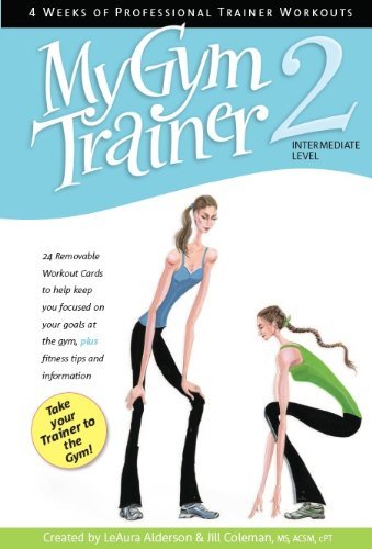 My Gym Trainer 2: Intermediate Level (My Trainer) (9780982182222) by [???]