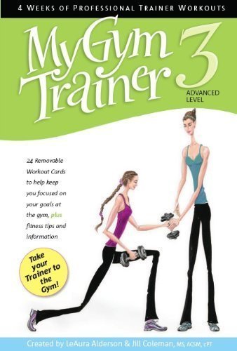 My Gym Trainer 3: Advanced Level (My Trainer) (9780982182239) by [???]