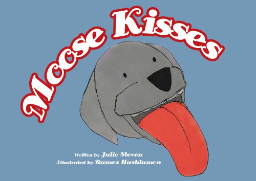 Stock image for Moose Kisses for sale by Wonder Book