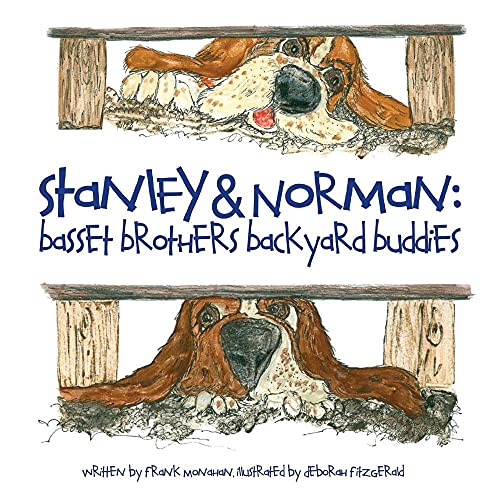 Stock image for Stanley & Norman: Basset Brothers Backyard Buddies for sale by Wonder Book