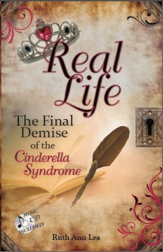 9780982184707: Title: Real Life The Final Demise of the Cinderella Syndr