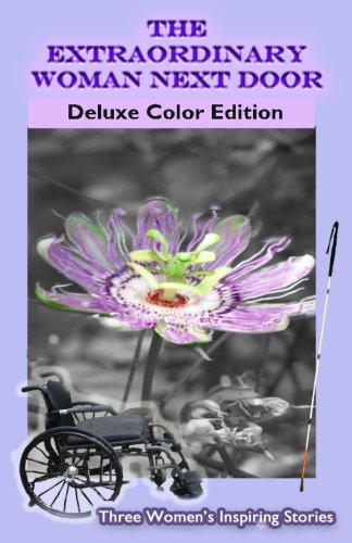 9780982186442: The Extraordinary Woman Next Door: Deluxe Color Edtion