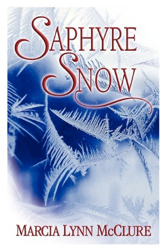 Stock image for Saphyre Snow for sale by ThriftBooks-Atlanta