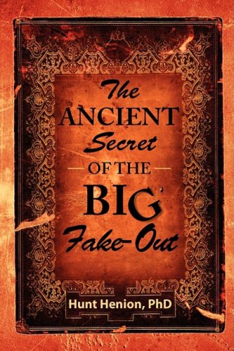 Imagen de archivo de The Ancient Secret of the BIG Fake-Out a la venta por 3rd St. Books