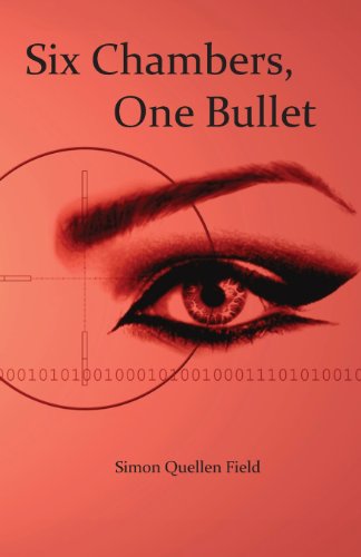 Imagen de archivo de Six Chambers, One Bullet a la venta por GreatBookPrices