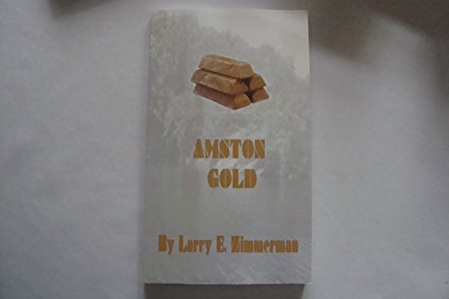 Beispielbild fr Amston Gold zum Verkauf von ThriftBooks-Dallas