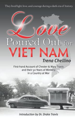Stock image for Love Poured Out for Viet Nam for sale by ThriftBooks-Atlanta