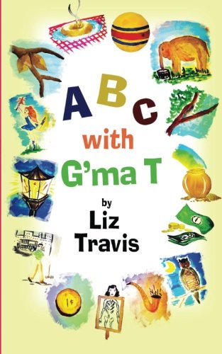 Stock image for ABC with G'ma T for sale by Revaluation Books