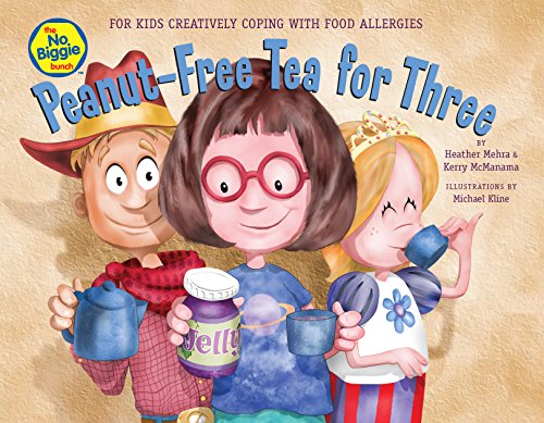 Beispielbild fr Peanut-Free Tea for Three zum Verkauf von Better World Books