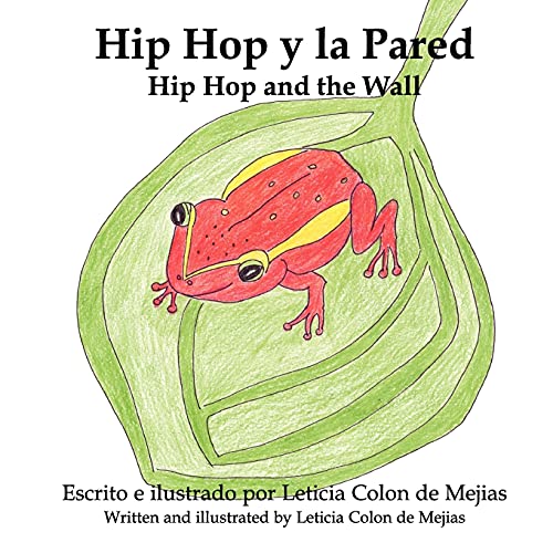 Stock image for Hip Hop y La Pared (Spanish Edition) for sale by Lucky's Textbooks