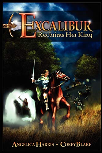 Imagen de archivo de Excalibur Reclaims Her King a la venta por Lucky's Textbooks