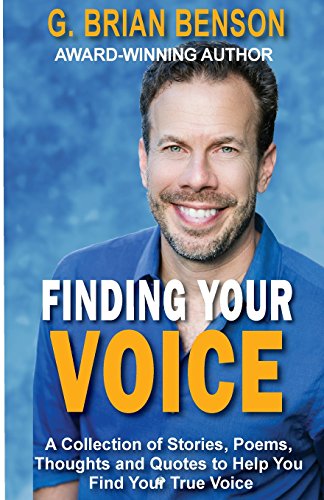 Stock image for Finding Your Voice: A Collection of Stories, Poems, Thoughts and Quotes to Help You Find Your True Voice for sale by ThriftBooks-Dallas