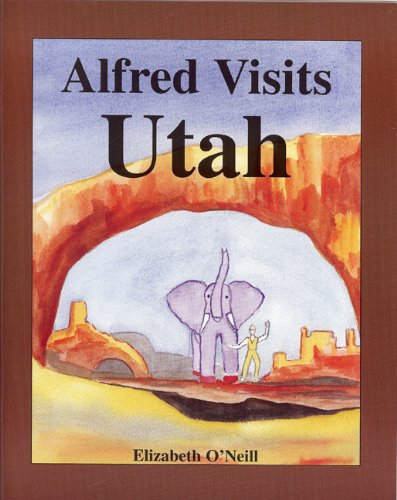 Imagen de archivo de Alfred Visits Utah a la venta por Hay-on-Wye Booksellers