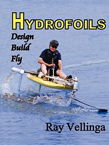 9780982236116: Hydrofoils: Design, Build, Fly
