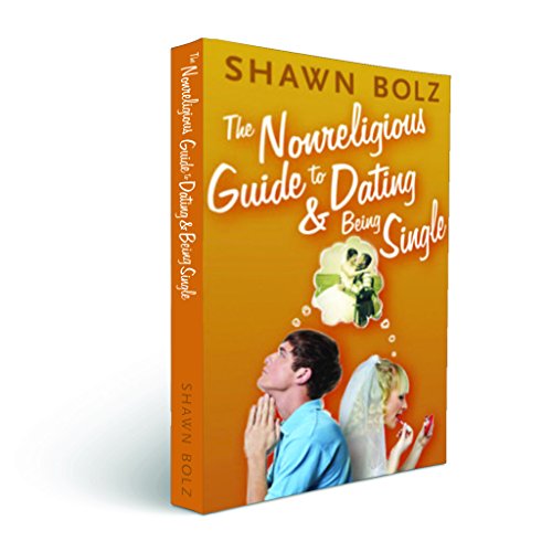 Beispielbild fr The Nonreligious Guide to Dating & Being Single zum Verkauf von WorldofBooks