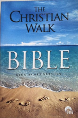 9780982240540: The Christian Walk Bible: King James Version