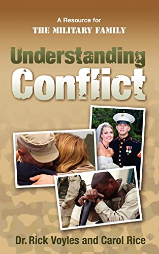 Imagen de archivo de Understanding Conflict: A Resource for the Military Family a la venta por HPB-Ruby