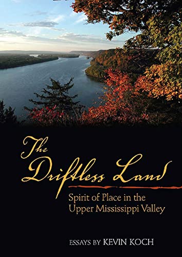 Stock image for The Driftless Land for sale by HPB-Red