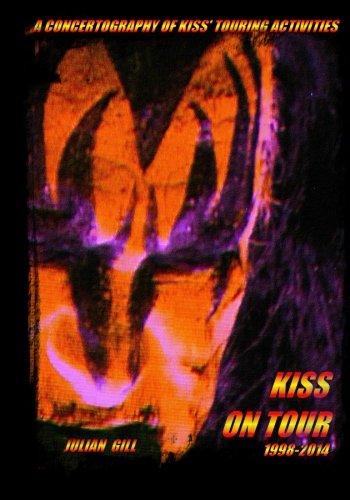 9780982253755: Kiss on Tour, 1998-2014