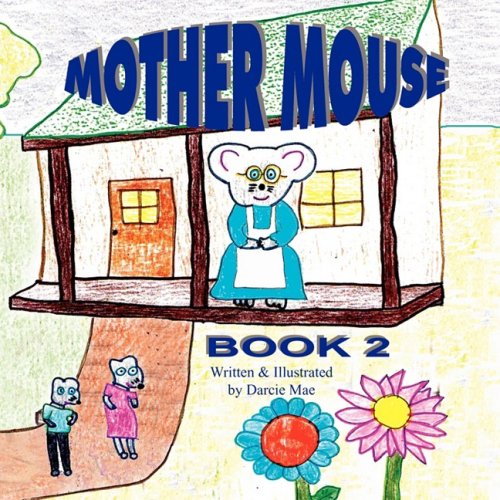 Stock image for Mother Mouse: Book 2 for sale by Revaluation Books