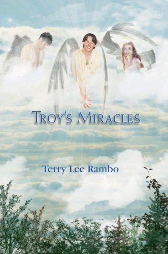 9780982258392: Troy's Miracles