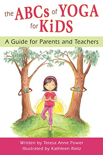 Beispielbild fr The ABCs of Yoga for Kids: A Guide for Parents and Teachers zum Verkauf von WorldofBooks