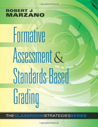 Beispielbild fr Formative Assessment and Standards-Based Grading : Classroom Strategies That Work zum Verkauf von Better World Books