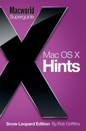 Stock image for Mac OS X Hints Snow Leopard Edition Superguide for sale by Wonder Book