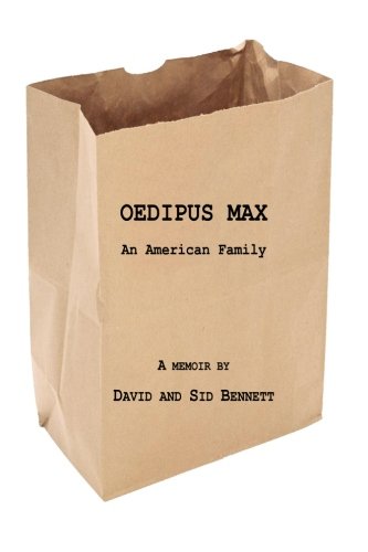 Imagen de archivo de Oedipus Max: An American Family a la venta por More Than Words