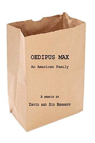 Stock image for Oedipus Max: An American Family for sale by More Than Words